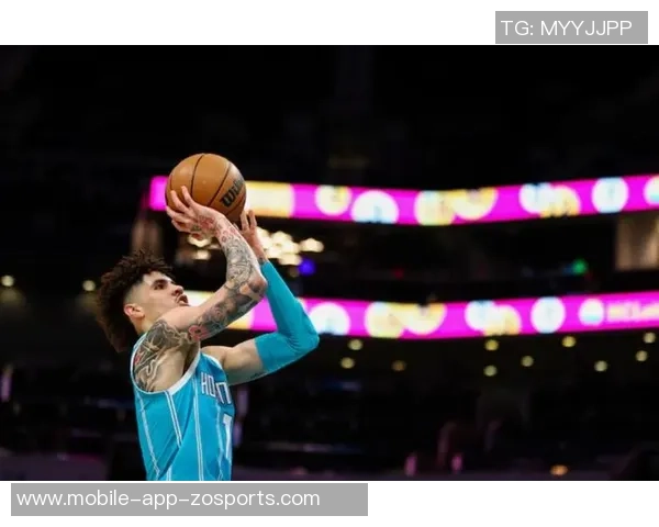 骑士与黄蜂初步洽谈朗佐鲍尔交易事宜引发关注 骑士与黄蜂初步洽谈朗佐鲍尔交易事宜引发关注